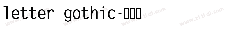 letter gothic字体转换